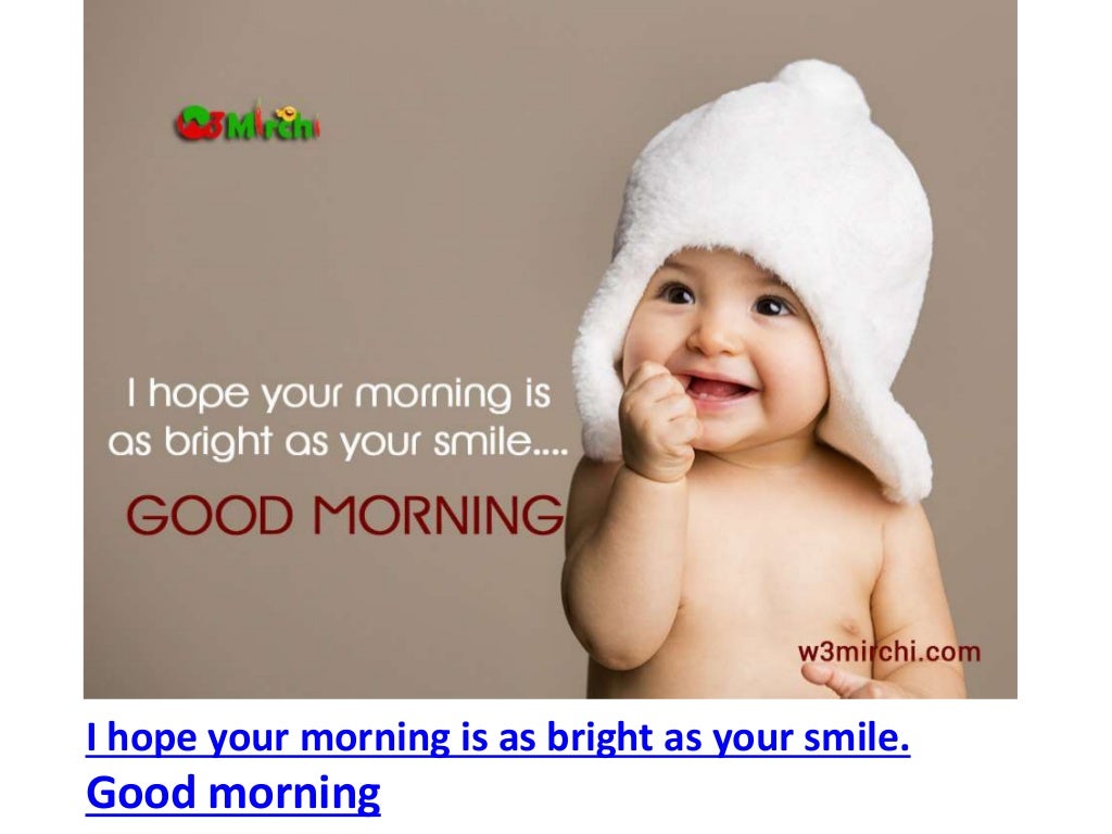 Good Morning Baby Quotes For New Born Baby