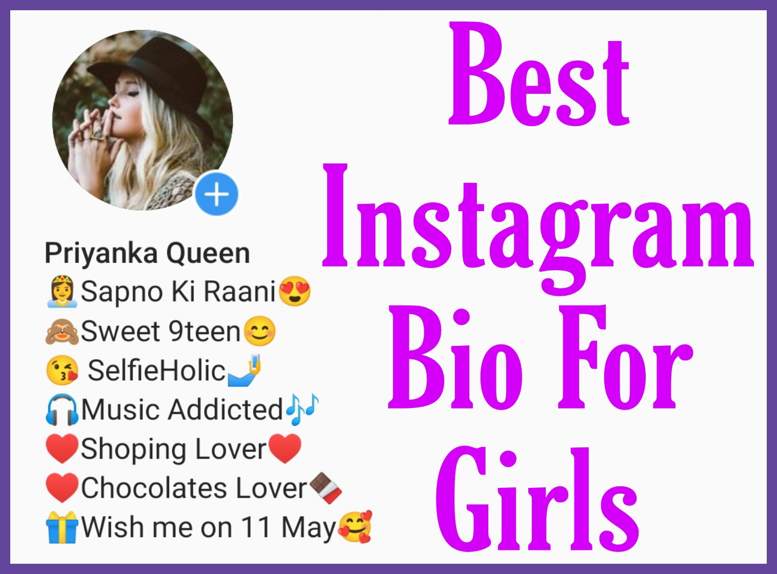 Cute Bio For Instagram For Girls