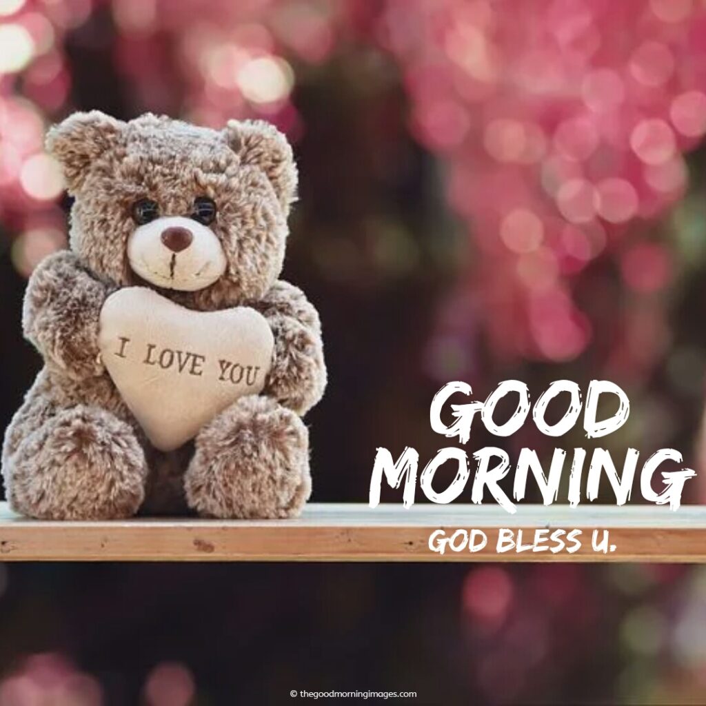 Good Morning Teddy Bear Love Images