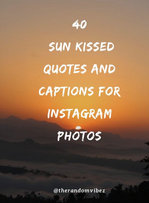 Sun-Kissed Quotes For Instagram