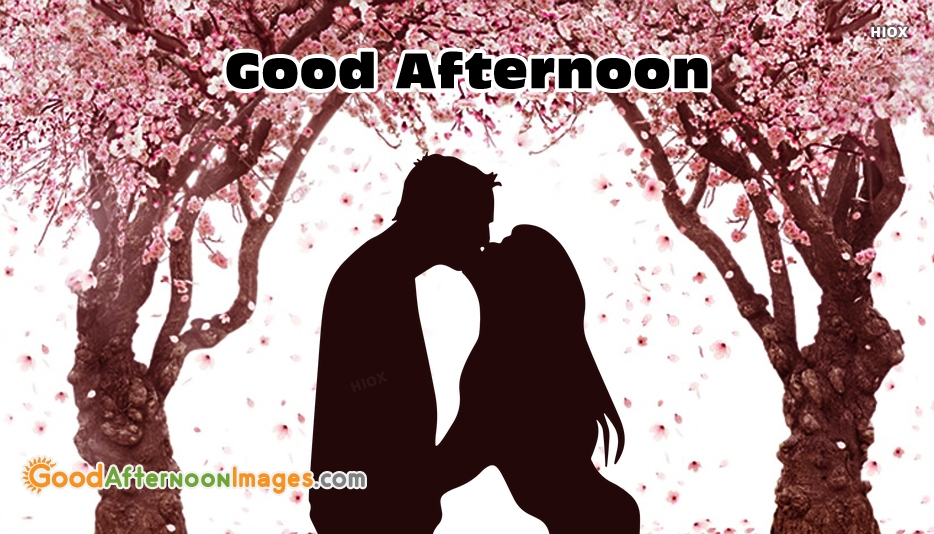 Good Afternoon Love Kiss Images