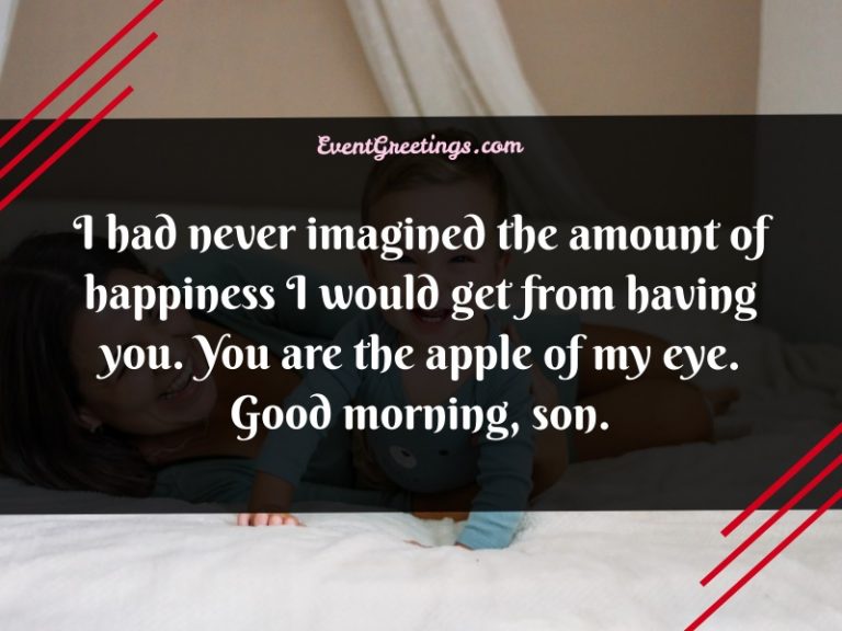 Good Morning Son Images And Quotes From Mom