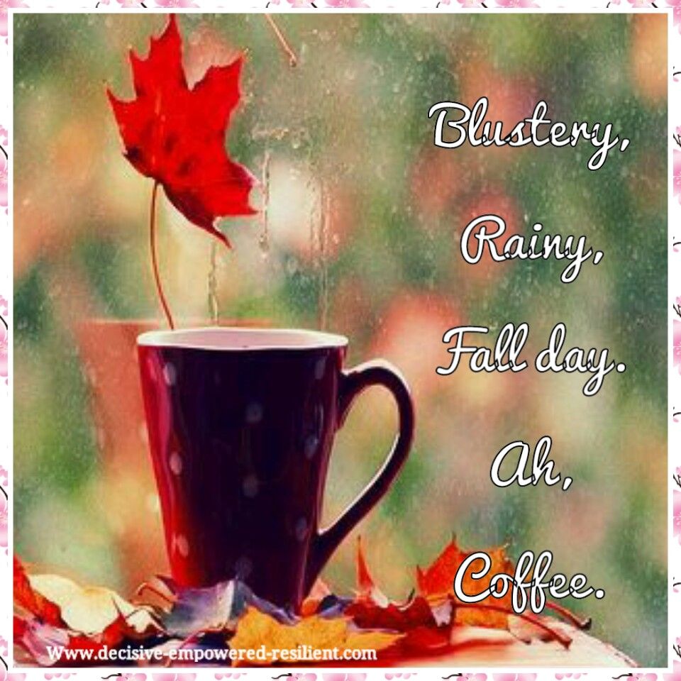 Good Morning Fall Coffee Images With Quotes