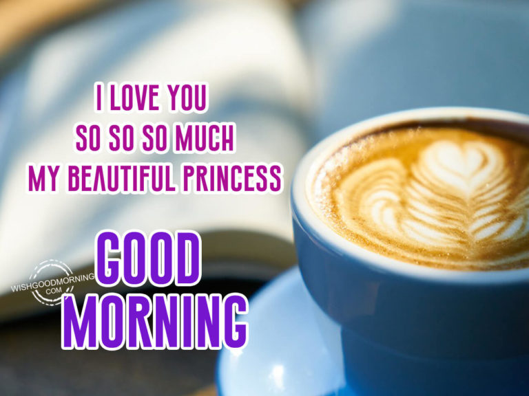 Good Morning My Princess Quotes For Daughters