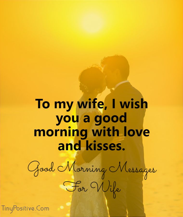 Good Morning My Gorgeous Wife Quotes And Pics
