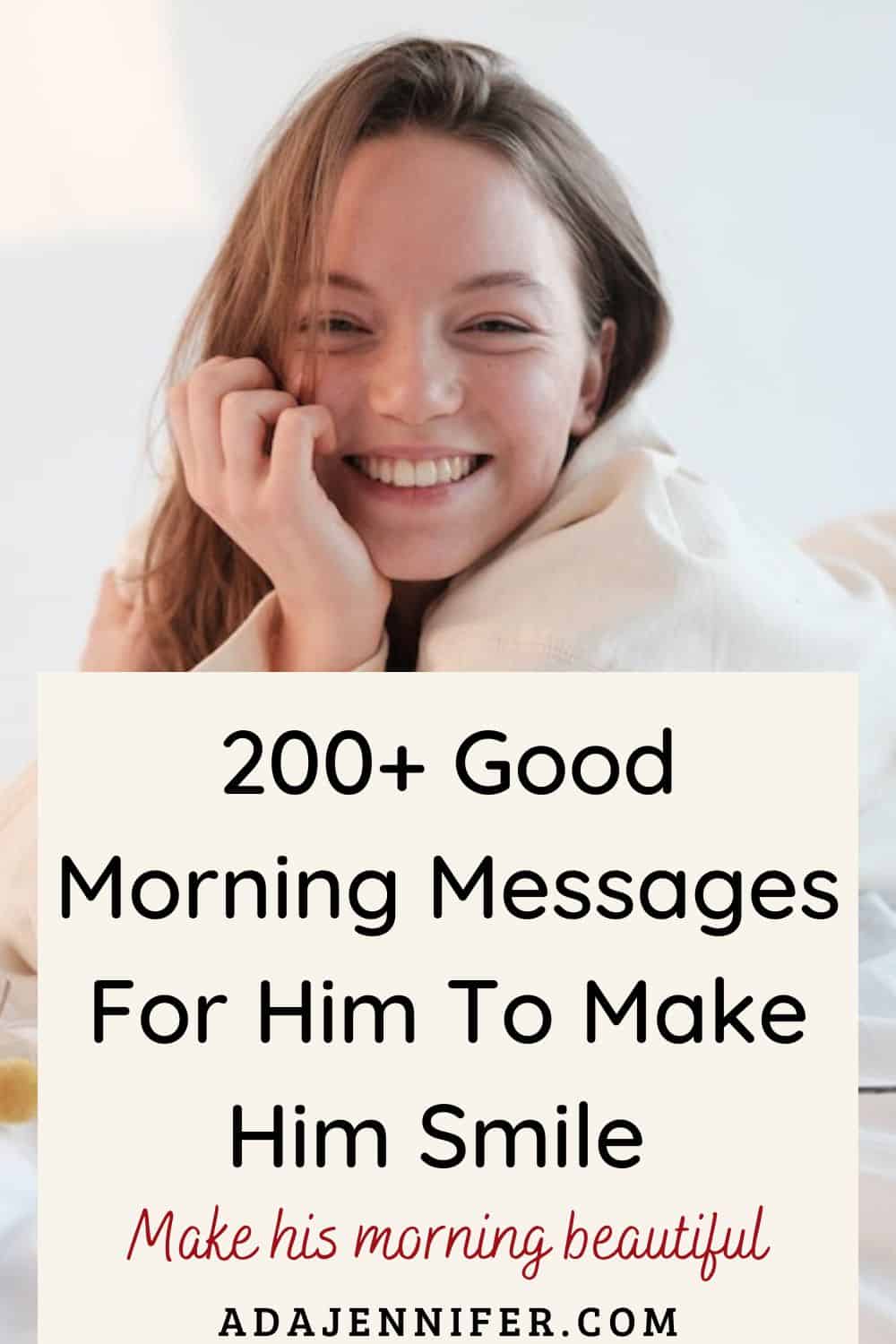 Good Morning Text To Make Him Smile