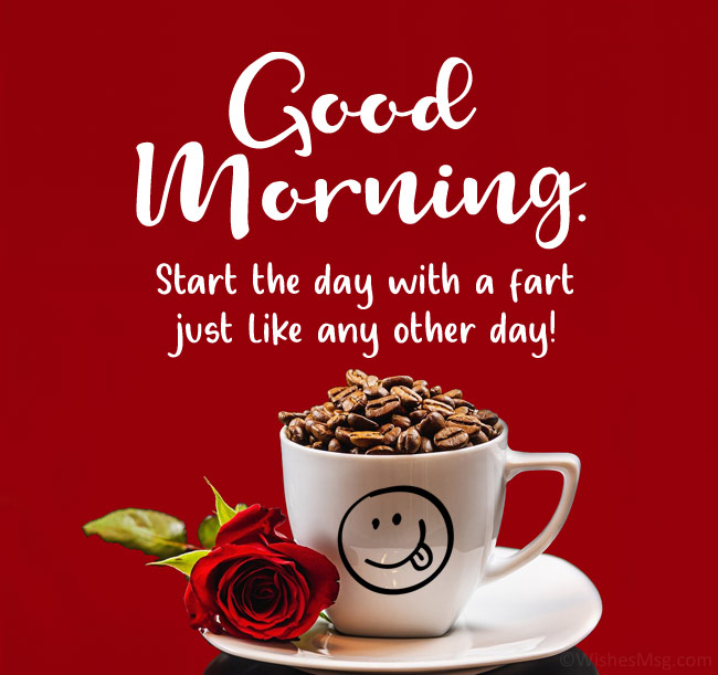 Funny Good Morning Text Messages For Best Friends