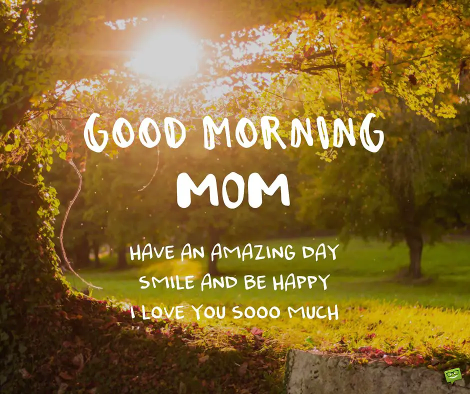 Good Morning Mom Quotes