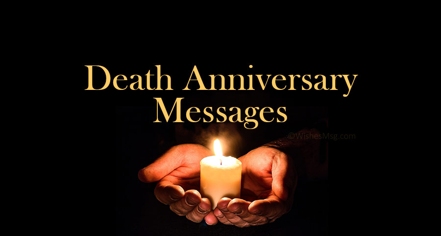 Remembrance Quotes For Death Anniversaries