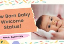 71+ New Born Baby Welcome Status For Baby Boy, Girl & Parents
