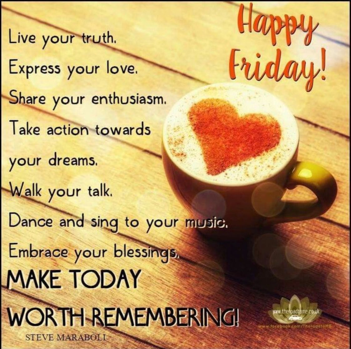 Good Morning Friday Quotes And Wishes