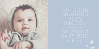 47+ Good Morning Baby Images, Good Morning Baby Girl & Boy