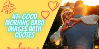 47+ Good Morning Babu Images With Quotes, Love U Babu Images