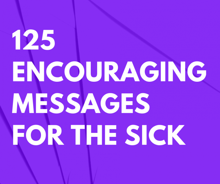 47+ Word Of Encouragement For Sick Person, Comforting words