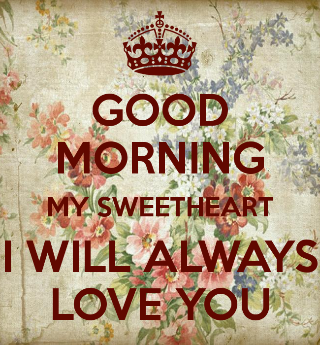 Good Morning Sweetheart I Love You Images