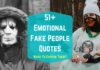 51+ Emotional Fake People Quotes & Quotes On Fake People