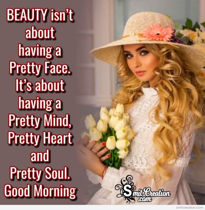 Good Morning Beautiful Lady Quotes With Images