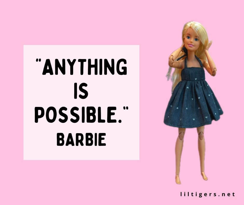 Barbie Quotes For Barbie Day