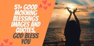 51+ Good Morning Blessings Images, God Bless Your Day Quotes