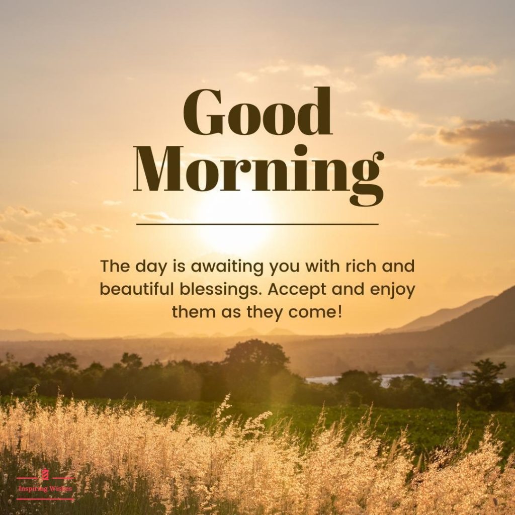 Good Morning Blessings Quotes And Wishes