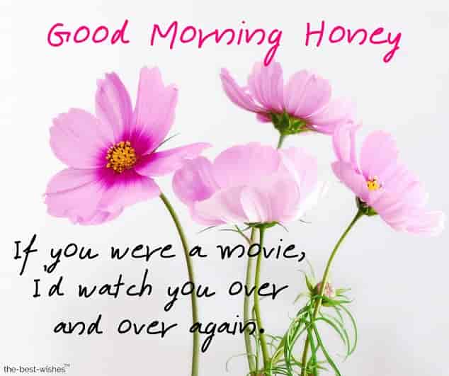 Good Morning Honey Images And Quotes