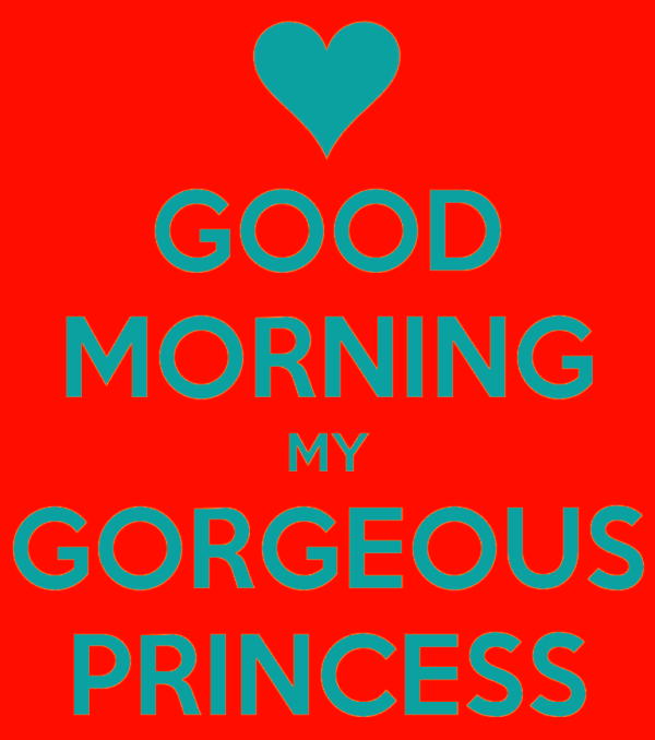 51+ Good Morning Princess Images, GM My Beautiful Princess