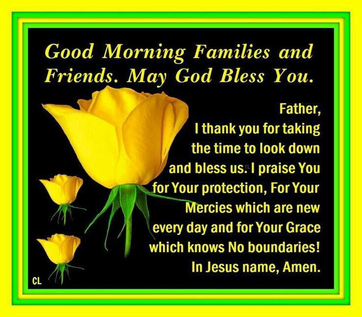 Good Morning God Bless You And Your Family Quotes