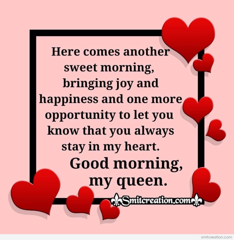 Good Morning My Queen Quotes For Girlfriend