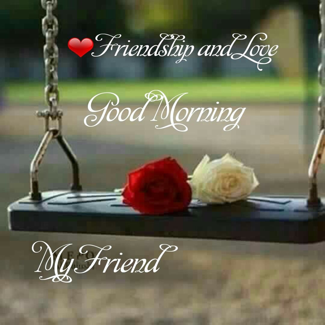 Good Morning Precious Friend Quotes