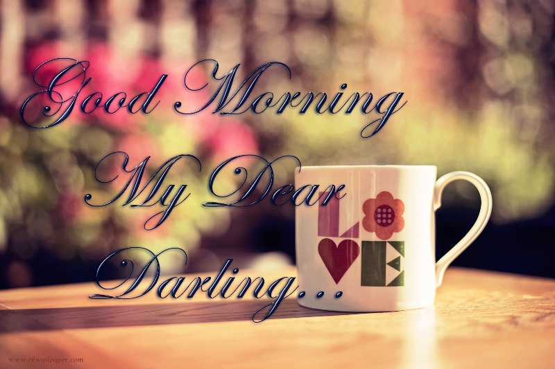 Good Morning Darling Quotes For Him