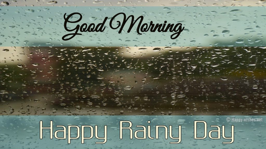 Good Morning Rainy Images And Quotes