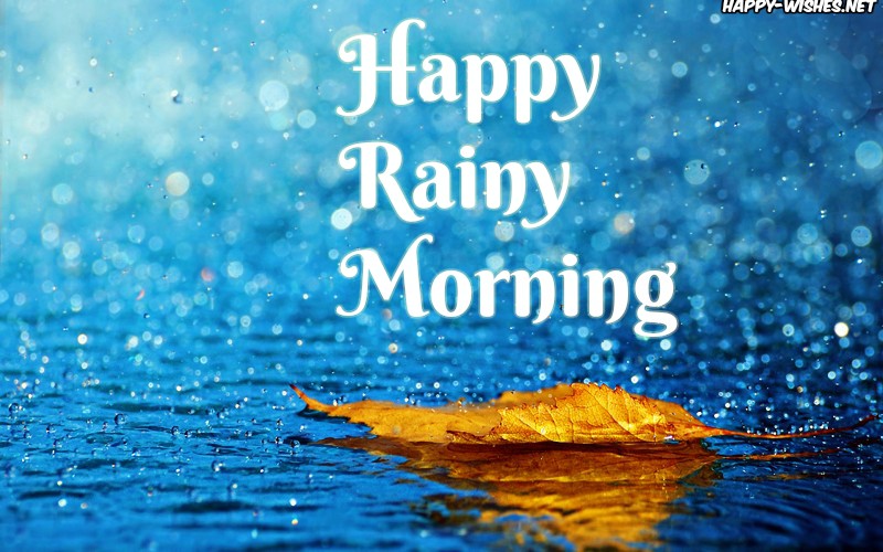 Good Morning Rainy Images And Quotes