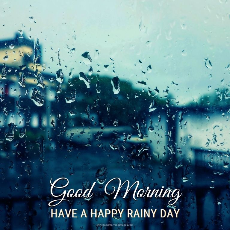 Rainy Good Morning Wishes For WhatsApp