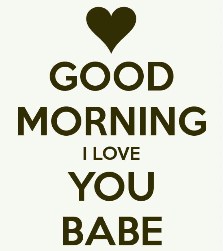 Good Morning Babe Images And Quotes