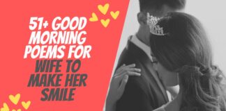 51+ Good Morning Poems For Wife To Make Her Smile